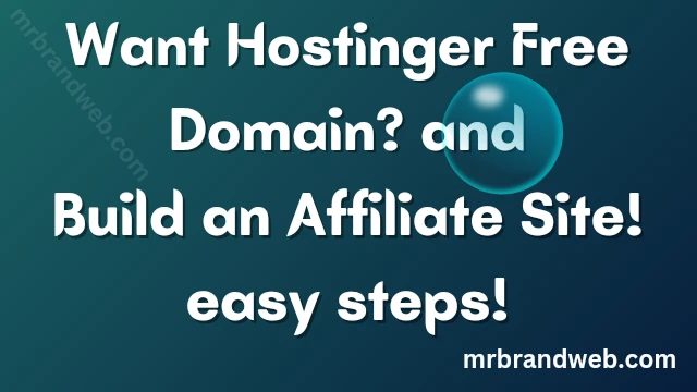 hostinger free domain and build an affiliate website 