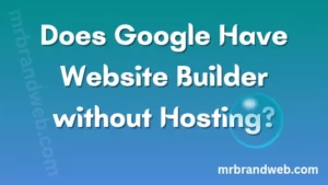 Google website builder without hosting