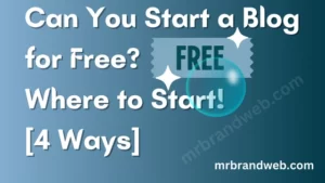 can you start a blog site for free