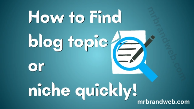 how to choose blog topic or niche
