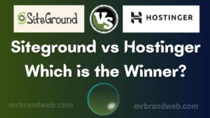 siteground vs hostinger